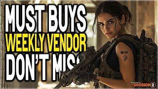 Don't miss these Division 2 Items this Week! Must Buys for the Weekly Vendor Reset..