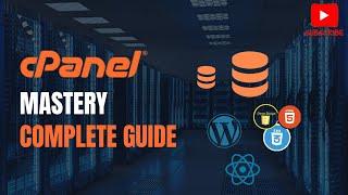 cPanel Mastery Full Course | The Ultimate Guide to Webhosting & Services