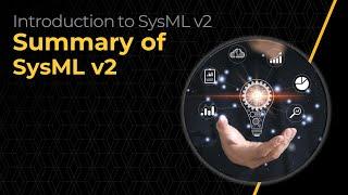 Summary of SysML v2 — Lesson 6