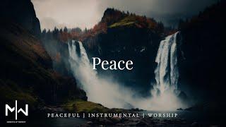 Peace | Soaking Worship Music Into Heavenly Sounds // Instrumental Soaking Worship