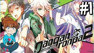 WELCOME TO DANGAN ISLAND | Let's Play Danganronpa 2: Goodbye Despair [BLIND] [PART 1]