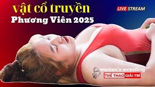  13/3 Trực Tiếp Giải Vật Dân Tộc, Vật Cổ Truyền Song Phương, Hà Nội 2025 #thethaogiaitri