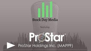 Stock Day Media Features ProStar Holdings Inc. (MAPPF)