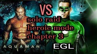 Соло рейд • Король Атлантиды vs ИЗФ • Heroic mode • KOAA vs EGL • Solo raid • Injustice 2 mobile