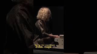 John Cage Suite for toy piano