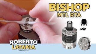 Revisión del Bishop MTL RTA de The Vaping Gentlemen Club con Ambition Mods