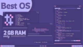  Best OS for Low End PCs • 2 GB Ram Only • Gaming • Video Editing • Multi-Media + Google Play Store