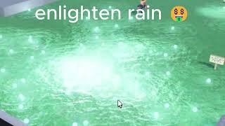 doing enlighten rain