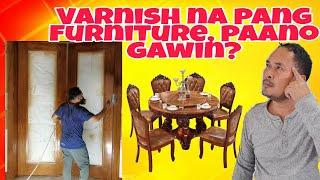 PAANO GAWIN ANG VARNISH NA PANG FURNITURE/best varnish/paints ideas & techniques