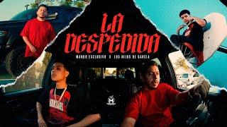 Mando Exclusivo x Los Hijos de Garcia - La Despedida (Video Oficial)