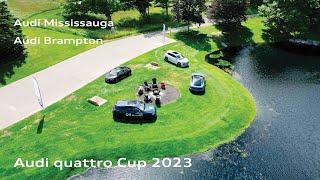 Audi quattro Cup 2023 | Audi Mississauga & Audi Brampton