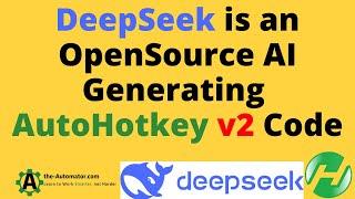 DeepSeek  Generate AHK v2 code for free