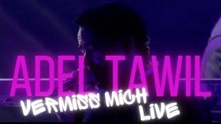 Adel Tawil - Vermiss Mich (Live in Münster)