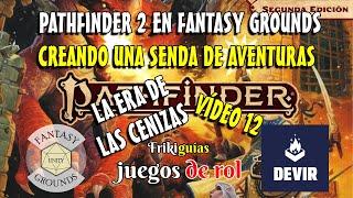Como crear una aventura desde cero en Fantasy Grounds - Vídeo 12