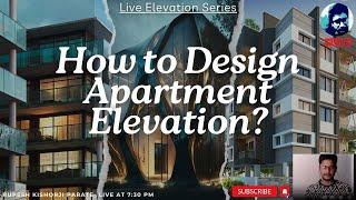 How to Design Apartment Elevation? | Rupesh range