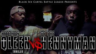 QLEEN vs DI DA HENNYMAN • TRAILER • BLACK ICE CARTEL • THE MEMORIAL #battlerap