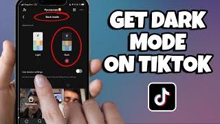 How To Enable Dark Mode On TikTok in 2023 (Updated version)