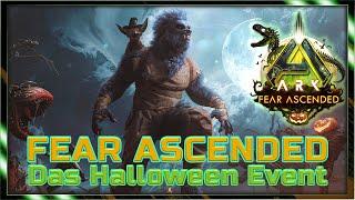 Das FEAR ASCENDED Halloween Event für ARK Survival Ascended | #Doctendo