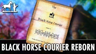 Skyrim Mod: Black Horse Courier Reborn