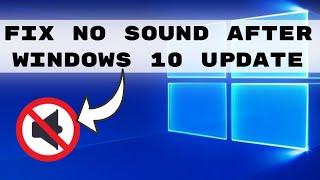 How to Fix No Sound After Windows 10 Update