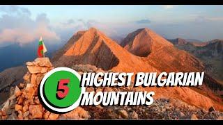 5 Highest Bulgarian Mountains