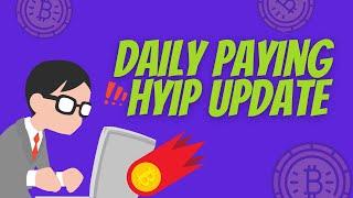 Daily Paying HYIP - Best Paying HYIPS and Latest SCAM and Not Paying HYIPs! Watch This!