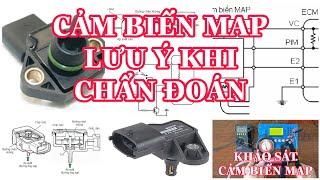 Cảm biến MAP và lưu ý trong chẩn đoán @KENHKIENTHUCOTO