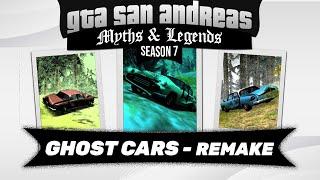 GTA San Andreas | Myths & Legends | S7 | Myth #9 REMAKE | Ghost Cars