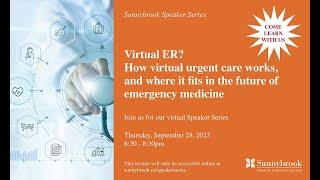 Virtual ER? How virtual urgent care works, and where it fits in the future of emergency medicine