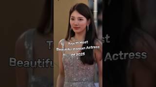 Top 11 Most Beautiful Korean Actress Of 2025 #shorts #actress