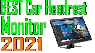 TOP 5 Best Car Headrest Monitor Review 2021 | Best Car Headrest Monitor