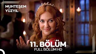 Muhteşem Yüzyıl 11. Bölüm #Yeniden