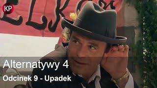 Alternatywy 4 | Odcinek 9 | Polski serial komediowy | Stanisław Bareja | PRL | Kultowy serial