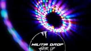 Militia Drop - Gear Up