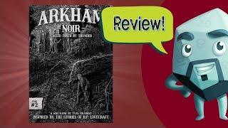 Arkham Noir: Case #2 - Called Forth By Thunder Review - with Zee Garcia