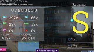 GONE FLUDD - SETI [Vacuum] [Osu!] FC my first 100 pp