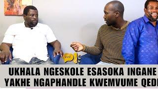 UKHALA NGESKOLE ESASOKA INGANE YAKHE NGAPHANDLE KWEMVUME QEDE BAYILIMAZA