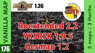 ETS2 1.36 - Roextended 2.2 + YKSRSK 1.92 + Germap 1.2 ve Harita Arkaplanı