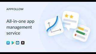 AppFollow for app management, ASO and mobile growth