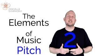 (2/5) Oakville Symphony Presents The Elements of Music 2: Pitch by David Rehner