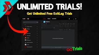 How to Get Unlimited ExitLag Trials?! (Semi-Patched)