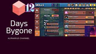 Days Bygone, гайд №3. Раздел skills/навыки