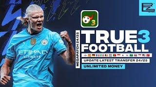 TRUE FOOTBALL 3 MEGAPATCH 24/25 UNL1MIT3D MON3Y | ALL DIVISIONS FROM 31 COUNTRIES | RZLJNR STUDIO