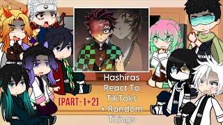 [Part 1+2] Hashiras React To TikToks + Random Things || Demon Slayer Spoilers! || Gacha 