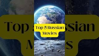 Top Five Russian movie must watch#shorts #movie 