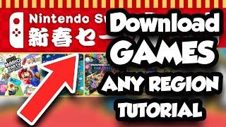 How To Download Games From Any Region on Nintendo Switch