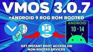 VMOS Pro Root v3.0.7 | Custom ROM Gaming ROG 9.4