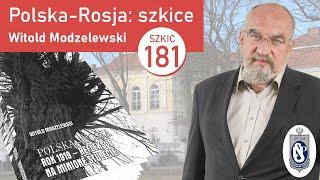 Polska-Rosja: – przegraliśmy wojnę, czy przegramy również pokój? Szkic 181.