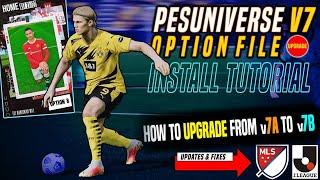 PESUniverse v[7B] Option File UPGRADE Tutorial | 2021-22 Kits, Transfer & Stat Updates | PES 2021