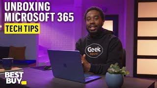 Unboxing the Microsoft 365 subscription service – Tech Tips from Best Buy